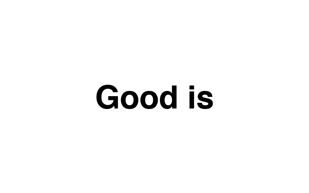 Good´is